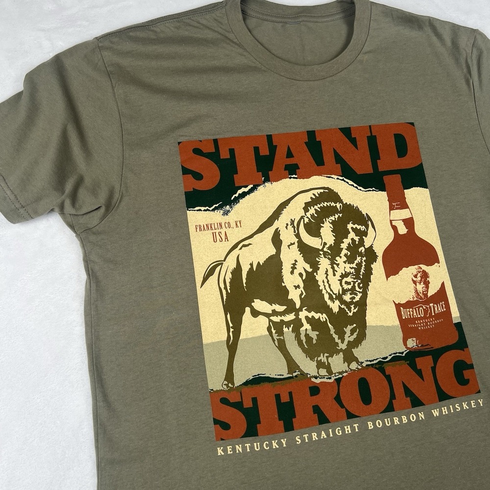 Buffalo Trace medium olive green Stand Strong T-shirt bourbon